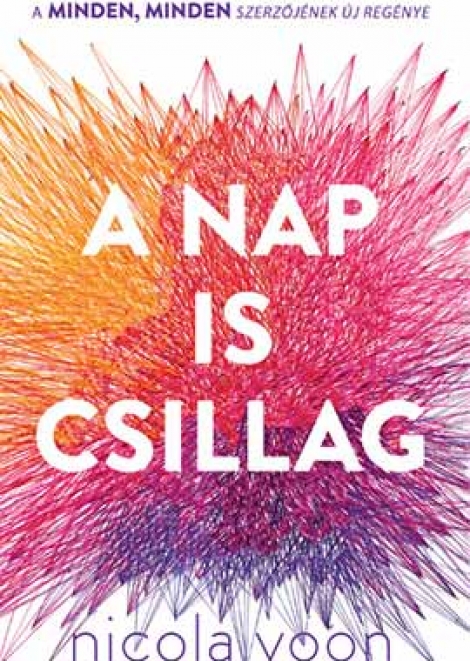 Nicola Yoon: A ​Nap is csillag
